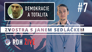 #7 Zvostra s Janem Sedláčkem ŽIVĚ - Demokracie a totalita