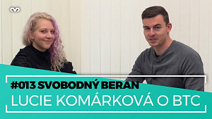 „Bitcoin je odpovědí na čím dál větší znehodnocování měn,“ řekla Lucie Komárková Svobodnému Beranovi