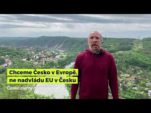 Chceme Česko v Evropě, ne nadvládu EU v Česku