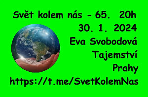 Eva Svobodová o tajemství Prahy \ 65.díl, 30.ledna 2024