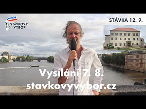 Fialova řízená destrukce a Kounické prohlášení – Vysílání Stávkového výboru VIII. (7. 8. 2023)