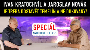I. Kratochvíl a J. Novák - Dostavět je třeba Temelín a ne Dukovany  | Speciál Svobodné televize