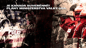 Je Kanada suverénní? Plány ministerstva války USA. Rukopis teroru CIA v Quebecu a muslimů v Evropě!