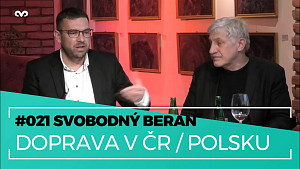 Jiří Suremka: "V Polsku staví přes 100 km dálnic ročně, my 30 km," Svobodný Beran #021
