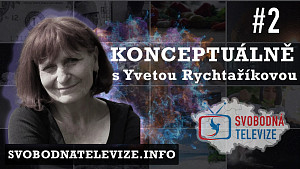 Konceptuálně #2 - Yveta Rychtaříková