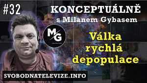 Konceptuálně #32 Milan Gybas | Svět se zmítá v turbulentní bouři