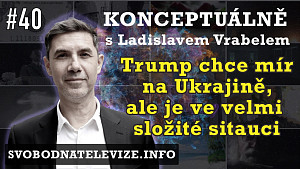 Konceptuálně #40 Ladislav Vrabel | Trump, Putin, válka na Ukrajině a domácí politická scéna