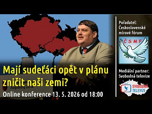 Mají sudeťáci opět v plánu zničit naší zemi? Online konference českých vlasteneckých uskupení