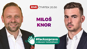 Miloš Knor Patříme do Evropy, ne Evropě!  - #fackazprava s Liborem Vondráčkem #001