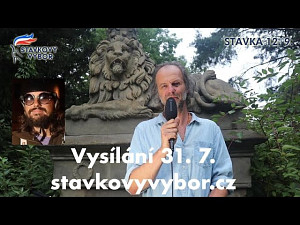 Nastartujme systémové změny – Vysílání Stávkového výboru VII. (31. 7. 2023)