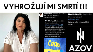 Nela Lisková - Podporovatel Azovu mi vyhrožuje smrtí