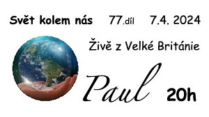 Paul z Británie \ 7.dubna 2024