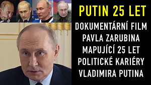 Putin 25 let | dokumentární film | Rusko, Kreml | české titulky | #vladimirputin #kreml #rusko