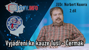 RDH 013   JUDr. Norbert Naxera 2.díl - Vyjádření ke kauze Tomáš Čermák a Patrik Tušl
