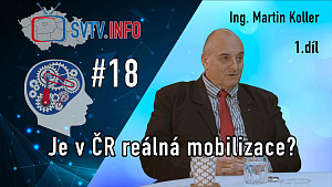 RDH 018 Ing. Martin Koller 1.díl - Je v ČR reálná mobilizace?