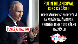 Rok Vladimira Putina 2.díl - Tato válka začala po protiústavním ozbrojeném převratu na Ukrajině