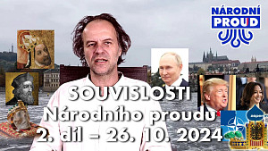 SOUVISLOSTI Národního proudu – 2. díl