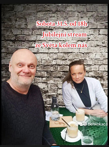 Svět kolem nás  > 100 <  31. května 2025 a my všichni..