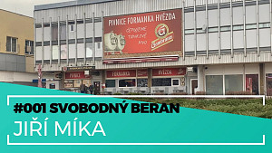 Svobodný Beran #001 - Jiří Míka a Libor Vondráček