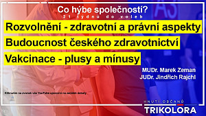 Trikolóra - debata: 21 týdnů do voleb - Rozvolnění