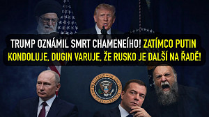  Trump oznámil smrt Chameneího a prohlásil operaci „Epická zuřivost“ za úspěšnou! A co na to Rusové?