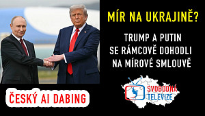 Trump s Putinem o nové mírové smlouvě pro Ukrajinu - Dočkáme se konečně míru? | český AI dabing