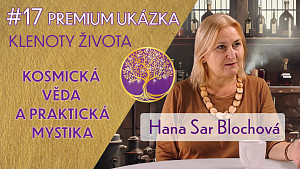 Ukázka | Hana Sar Blochová: Původ a podstata alchymie, Opus Magnum | Klenoty života premium