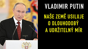Vladimir Putin - Rusko je upřímně oddáno ideálům multipolárního světa | český dabing