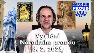 Vysílání Národního proudu 8. 2. 2025