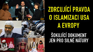 Zdrcující pravda o islamizaci USA a Evropy - kde se nacházíme a kam směřujeme, pokud to nezastavíme?