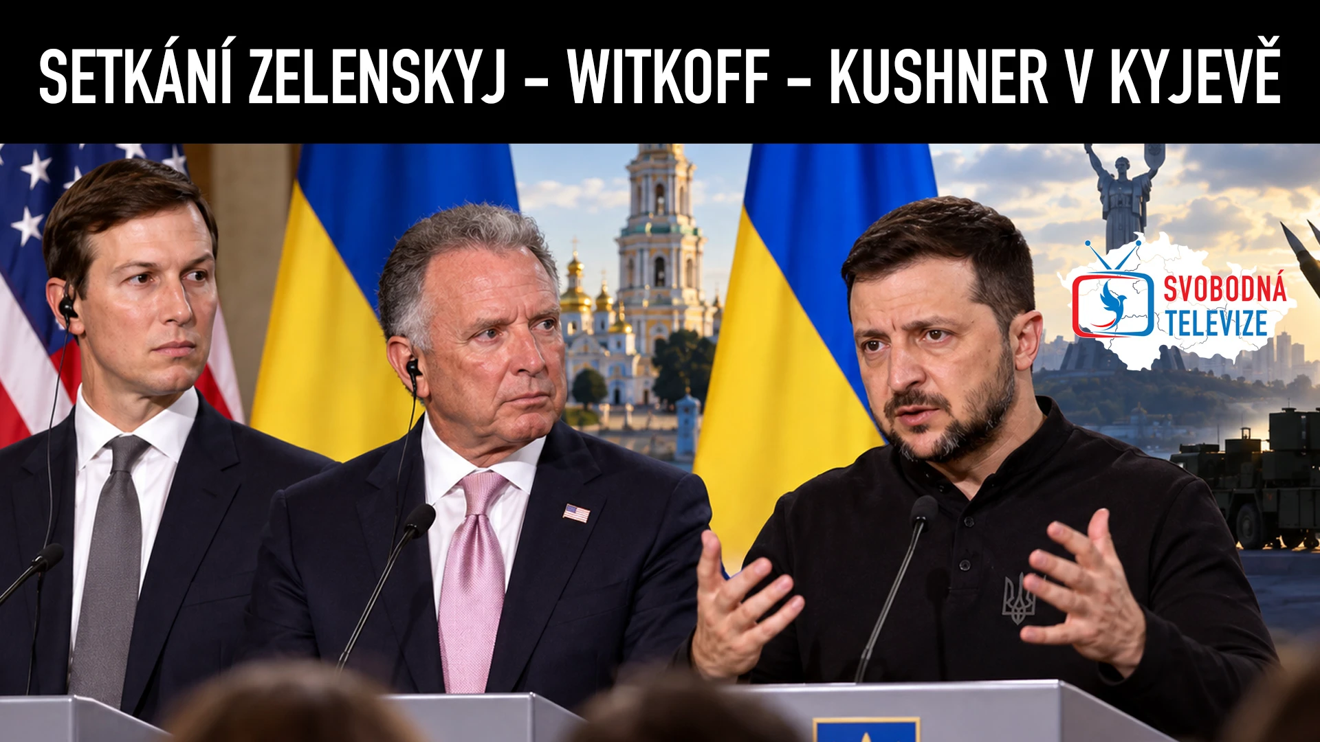 Witkoff a Kushner v Kyjevě: Zelenskyj o Donbasu, protivzdušné obraně a summitu s Putinem